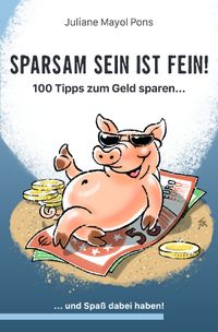 Sparsam sein ist fein!
