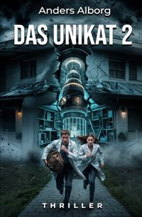 Das Unikat 2