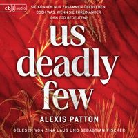 Us Deadly Few