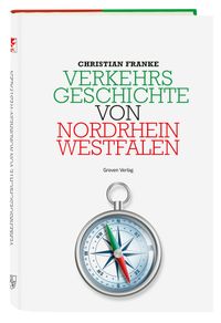 Verkehrsgeschichte von Nordrhein-Westfalen