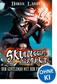 Skulduggery Pleasant (Band 1) - Der Gentleman mit der Feuerhand