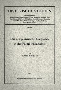 Das zeitgenössische Frankreich in der Politik Humboldts