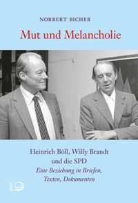 Mut und Melancholie