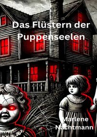 Das Flüstern der Puppenseelen