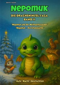 Nepomuk – Die Dracheninsel-Saga - Band 2