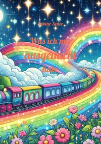 Was ich mir ausgedacht habe