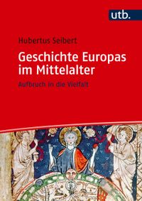 Geschichte Europas im Mittelalter