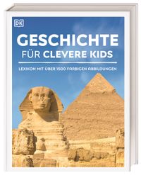 Wissen für clevere Kids. Geschichte für clevere Kids