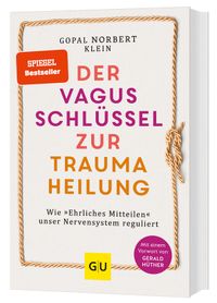 Der Vagus-Schlüssel zur Traumaheilung