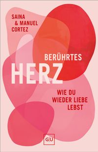 Berührtes Herz
