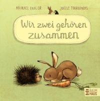 Wir zwei gehören zusammen (Mini-Ausgabe)