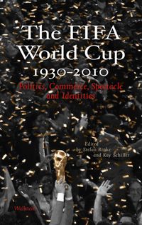 The FIFA World Cup 1930 – 2010