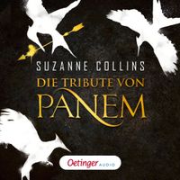 Die Tribute von Panem. Gesamtausgabe (Band 1-3)