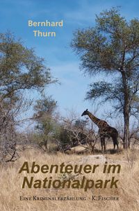 Abenteuer im Nationalpark