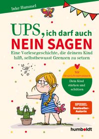 Ups, ich darf auch Nein sagen