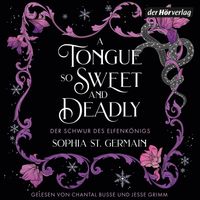 A Tongue so Sweet and Deadly