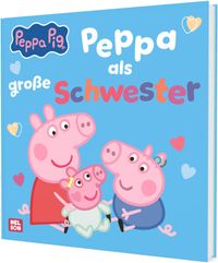Peppa Wutz Bilderbuch: Peppa als große Schwester