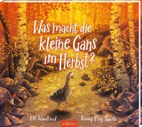 Was macht die kleine Gans im Herbst?