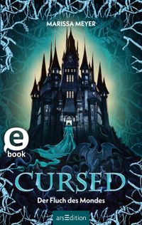 Cursed – Der Fluch des Mondes (Gilded 2)