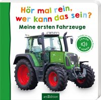 Hör mal rein, wer kann das sein? - Meine ersten Fahrzeuge