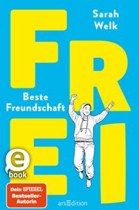 FREI – Beste Freundschaft (FREI 2)