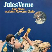 Jules Verne - Eine Reise auf dem Kometen Gallia (Poly)