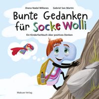 Bunte Gedanken für Socke Wolli