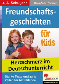 Freundschaftsgeschichten für Kids