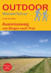 Ausoniusweg von Bingen nach Trier