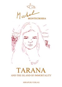 Tarana and the Island of Immortality