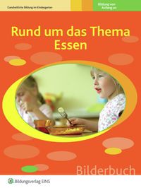 Rund um das Thema Essen
