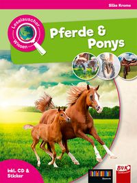 Leselauscher Wissen: Pferde und Ponys