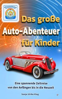 Das große Auto-Abenteuer für Kinder