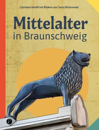 Mittelalter in Braunschweig