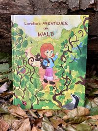 Lorettas Abenteuer im Wald