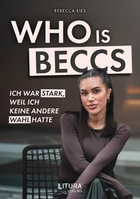Who is Beccs