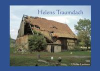 Helens Traumdach