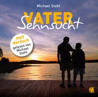 Vater-Sehnsucht – Hörbuch