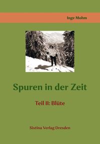 Spuren in der Zeit