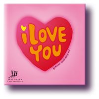 I love you
