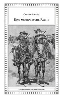 Eine mexikanische Rache