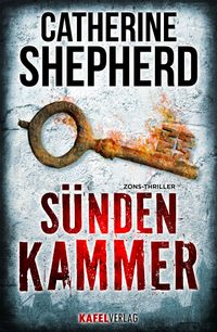 Sündenkammer: Thriller