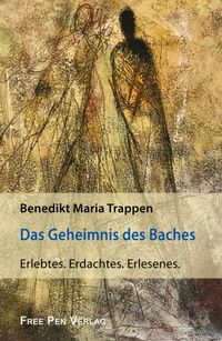 Das Geheimnis des Baches