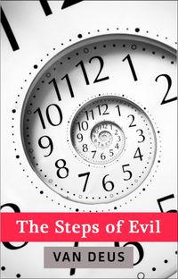 The Steps of Evil