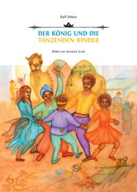 Der König und die tanzenden Kinder