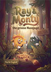 Ray & Monty: Die grosse Nussjagd / The Great Nut Chase