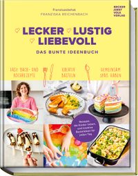 Lecker Lustig Liebevoll
