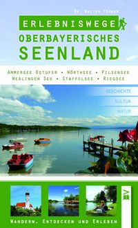 Erlebniswege Oberbayerisches Seenland