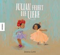 Julian feiert die Liebe