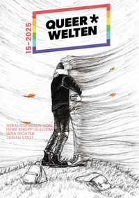 Queer*Welten 15-2025 - Das queerfeministische Phantastikmagazin